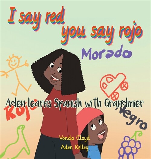 I Say Red, You Say Rojo (Hardcover)