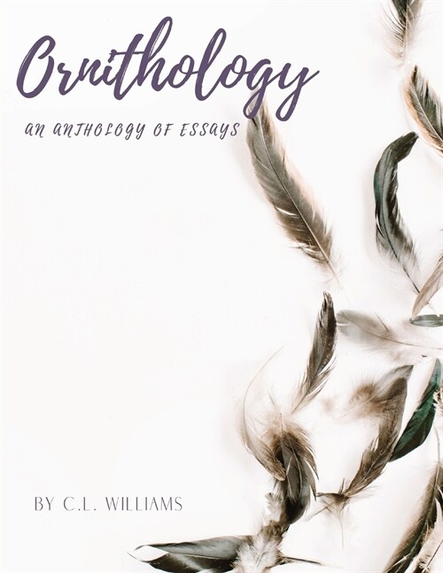 Essays in Ornithology (Paperback)