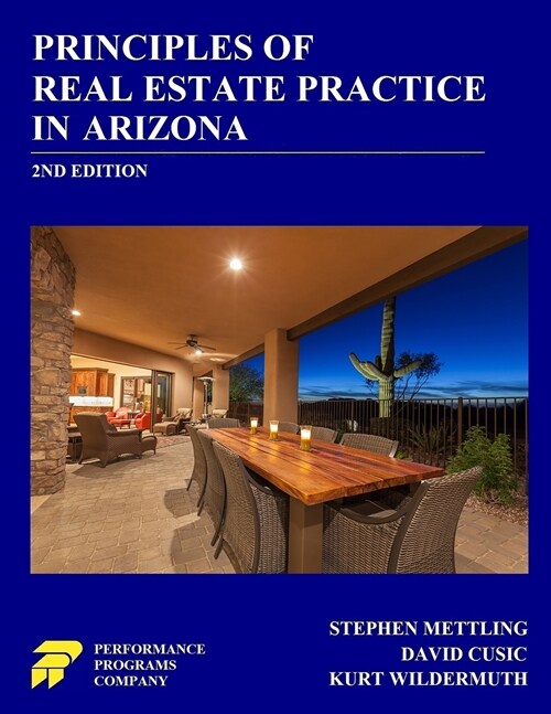 Principles of Real Estate Practice in Arizona: 2nd Edition (Paperback)