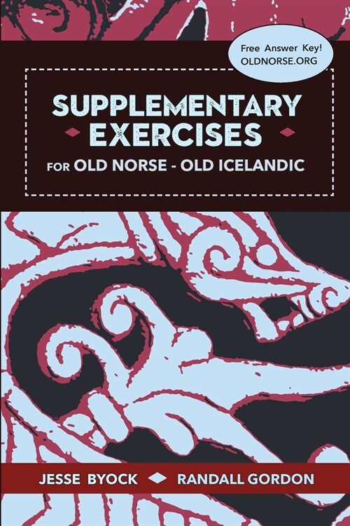 Supplementary Exercises for Old Norse - Old Icelandic (Paperback)