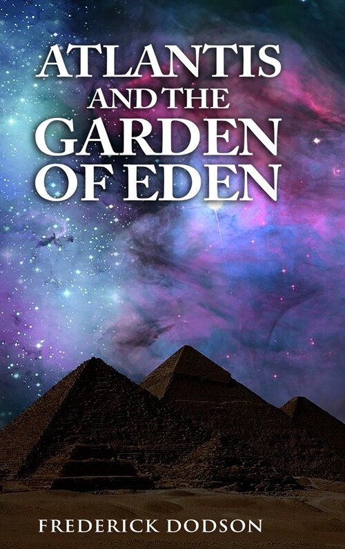 Atlantis and the Garden of Eden (Hardcover)