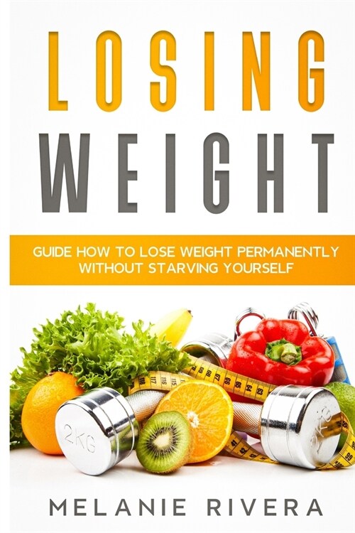 Losing Weight (Paperback)