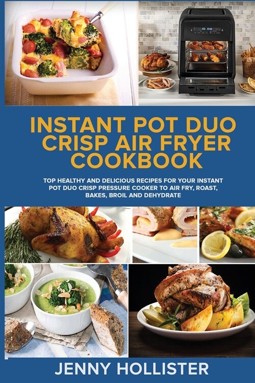 INSTANT POT DUO CRISP AIR FRYER COOKBOOK (Paperback)