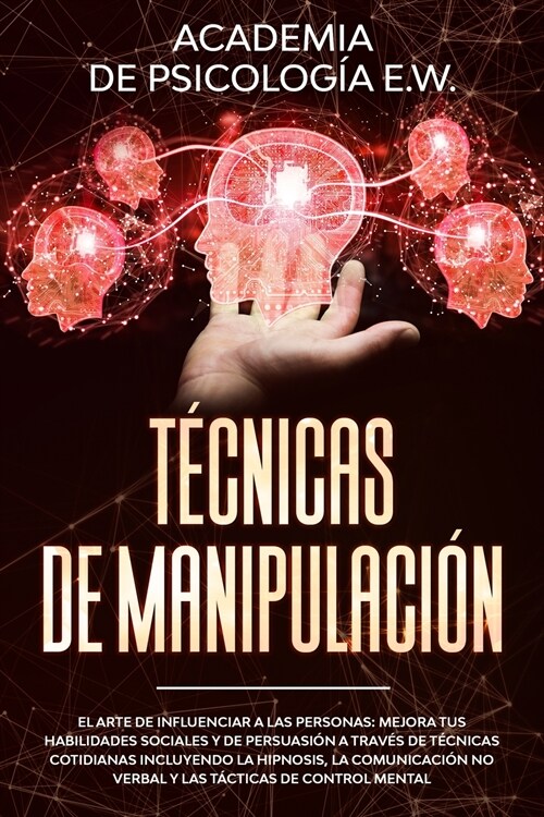 Técnicas de manipulación (Paperback)