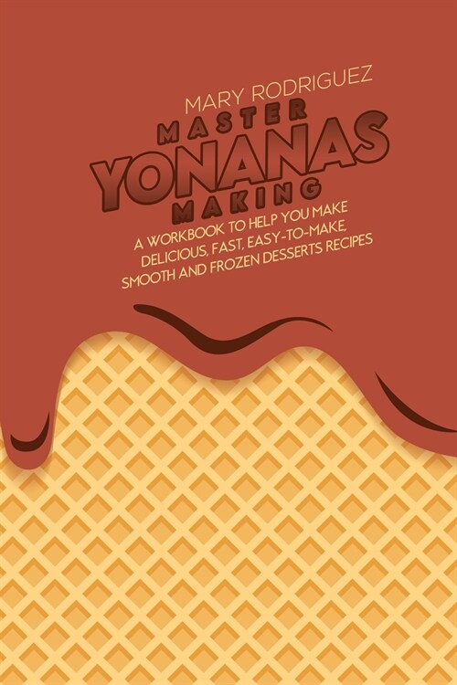 Master Yonanas Making (Paperback)