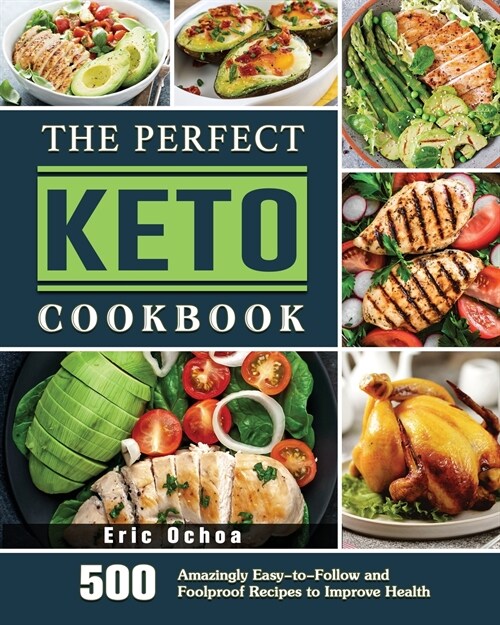 The Perfect Keto Cookbook (Paperback)