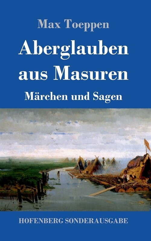 Aberglauben aus Masuren: M?chen und Sagen (Hardcover)