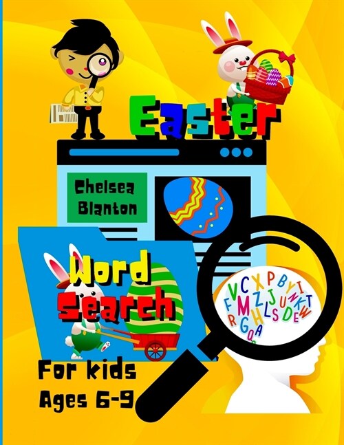 Easter Word Search for Kids Ages 6-9: Fun and Entertaining Vocabulary Enrichment With Solutions Increases the Brain Activity (Paperback)