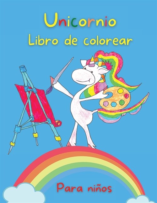 Unicornio Libro de Colorear Para Niños (Paperback)