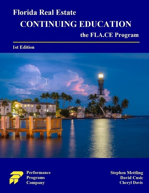 Florida Real Estate Continuing Education: the FLA.CE Program (Paperback)