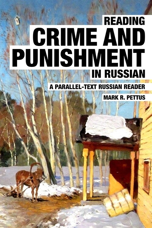 Reading Crime and Punishment in Russian (Paperback)