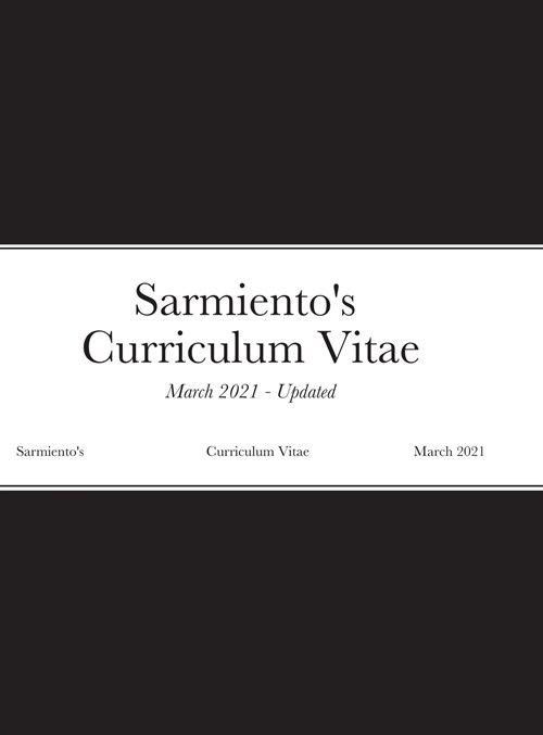 Sarmientos Curriculum Vitae (Hardcover)