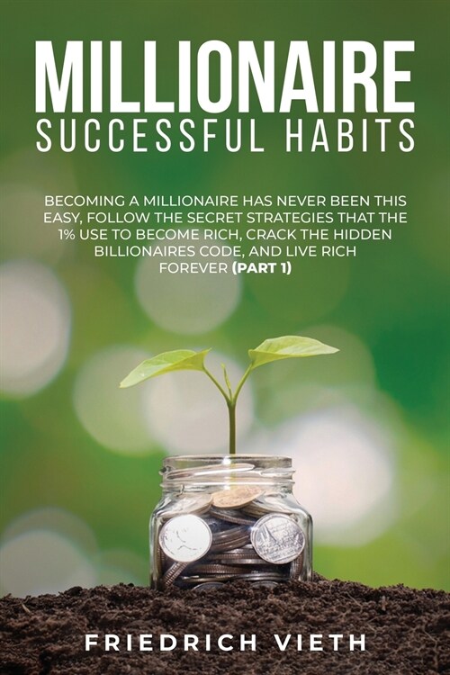 Millionaire Successful Hаbіtѕ (Paperback)