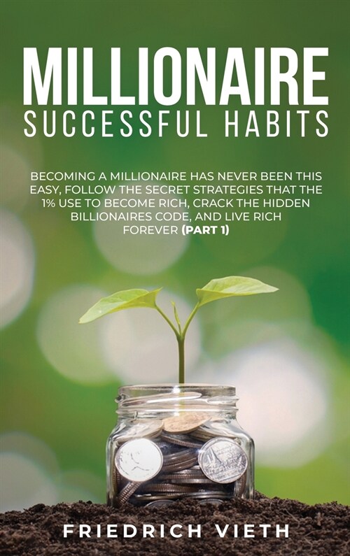 Millionaire Successful Hаbіtѕ (Hardcover)
