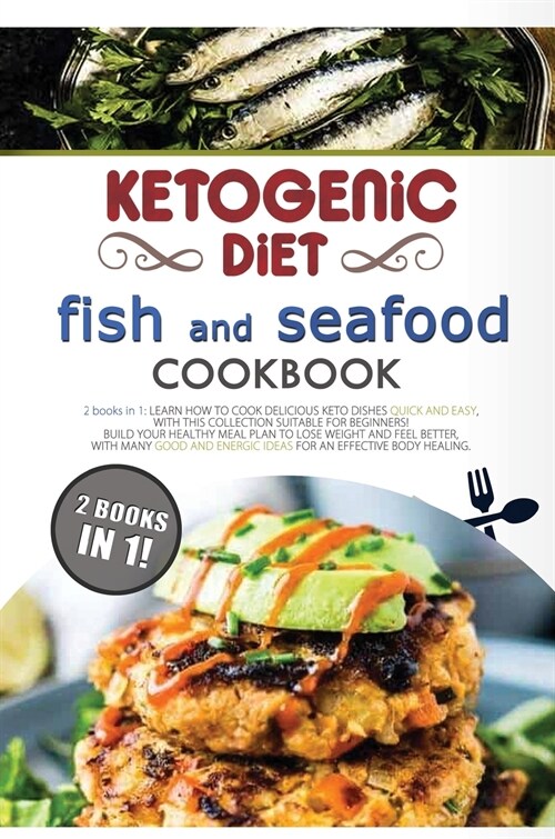 KETOGENIC DIET FISH AND SEAFOOD COOKBOOK (Hardcover)