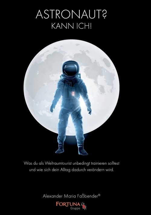 Astronaut: Kann ich! (Paperback)