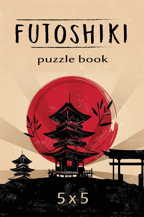 Futoshiki Puzzle Book 5 x 5 (Paperback)