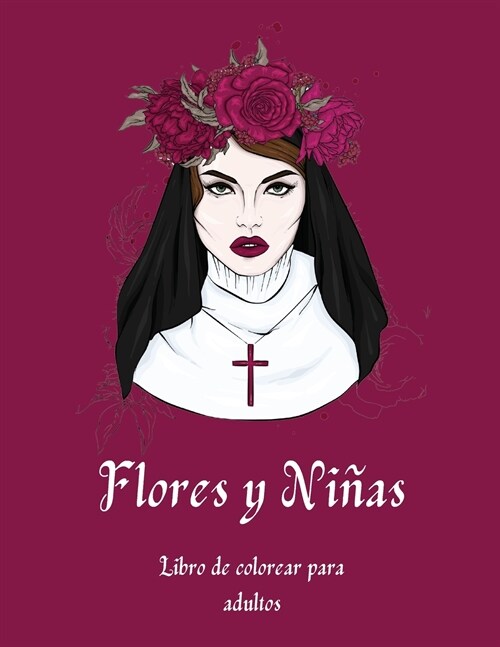 Flores y Ni?s Libro de Colorear para Adultos (Paperback)