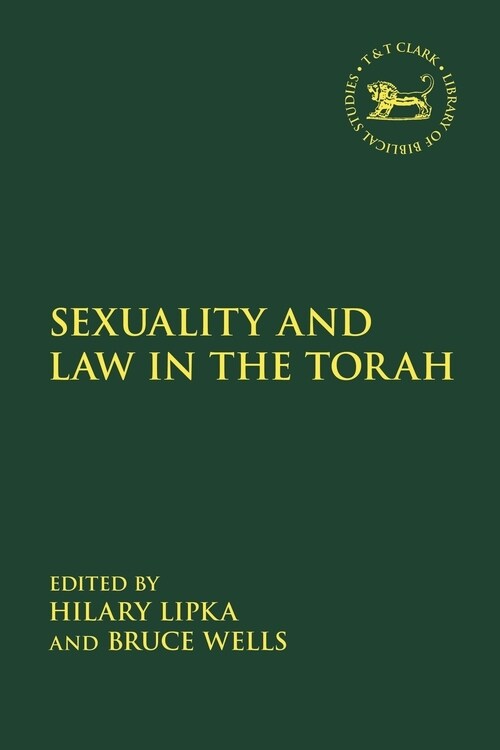 Sexuality and Law in the Torah (Paperback)