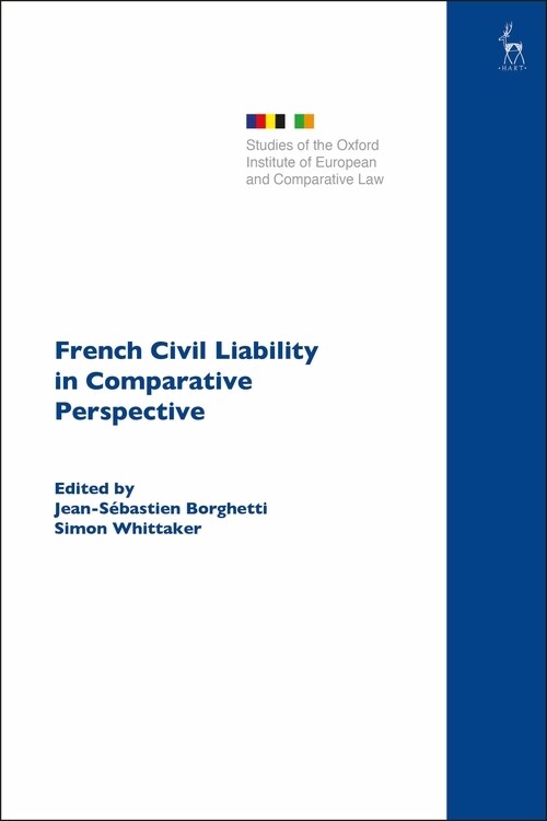 French Civil Liability in Comparative Perspective (Paperback)