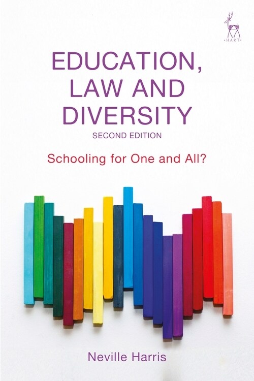 Education, Law and Diversity : Schooling for One and All? (Paperback)