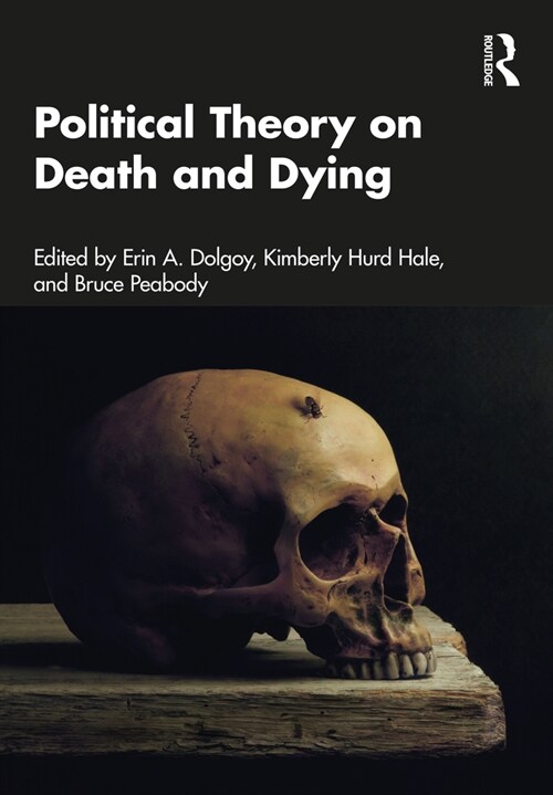 Political Theory on Death and Dying (Hardcover)