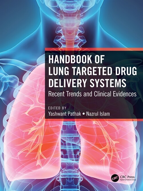 Handbook of Lung Targeted Drug Delivery Systems : Recent Trends and Clinical Evidences (Hardcover)