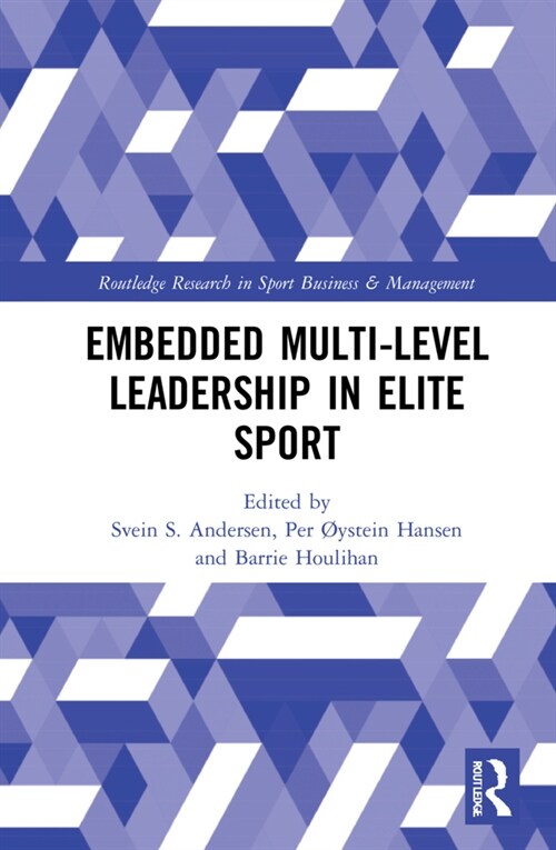 Embedded Multi-Level Leadership in Elite Sport (Hardcover, 1)