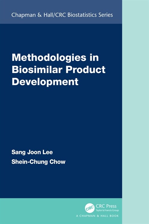 Methodologies in Biosimilar Product Development (Hardcover, 1)