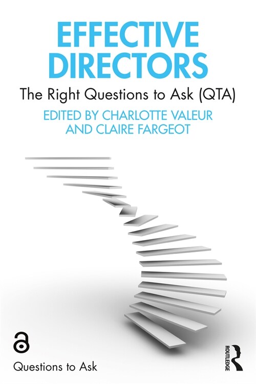 Effective Directors : The Right Questions to Ask (QTA) (Paperback)