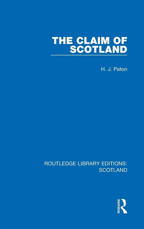 The Claim of Scotland (Hardcover, 1)