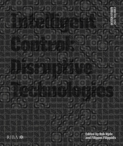 Design Studio Vol. 2: Intelligent Control 2021 : Disruptive Technologies (Paperback)