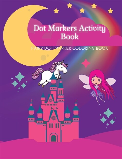 Dot Markers Activity Book (Paperback)