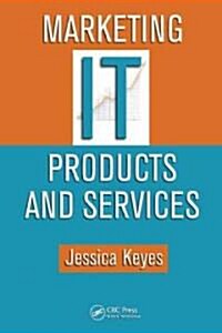 Marketing IT Products and Services [With CDROM] (Hardcover)