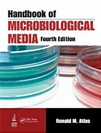 Handbook of Microbiological Media (Hardcover, 4)