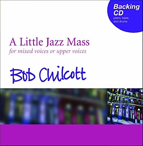 A Little Jazz Mass : Backing CD (CD-Audio)