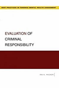 Evaluation of Criminal Responsibility (Paperback)