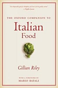 The Oxford Companion to Italian Food (Paperback)