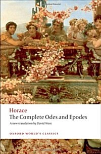 The Complete Odes and Epodes (Paperback)