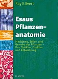 Esaus Pflanzenanatomie (Hardcover)