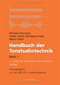 Handbuch Der Tonstudiotechnik (Hardcover, 7th, REV. and Enl.)