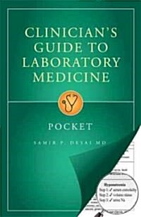 Clinicians Guide to Laboratory Medicine: Pocket (Paperback, 3)