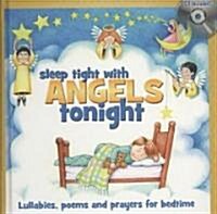 Sleep Tight With Angels Tonight (Hardcover, Compact Disc)