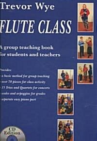 Flute Class [With 2 CDs] (Paperback)