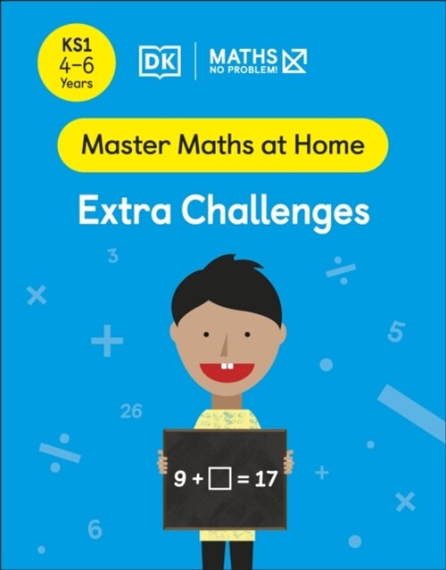 Maths — No Problem! Extra Challenges, Ages 4-6 (Key Stage 1) (Paperback)