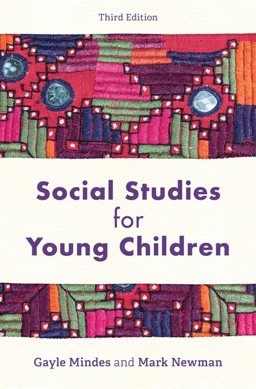 Social Studies for Young Children: Preschool and Primary Curriculum Anchor (Hardcover, 3)