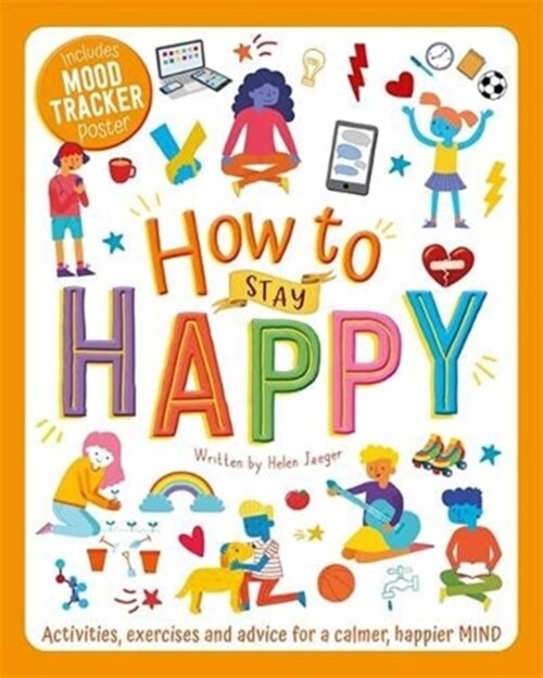 How to Stay Happy (Paperback)