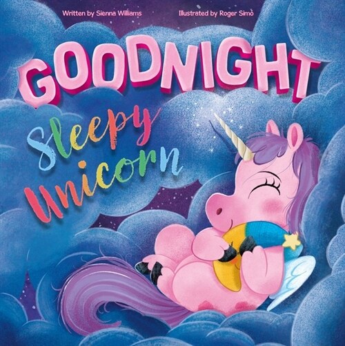 GOODNIGHT SLEEPY UNICORN (Paperback)