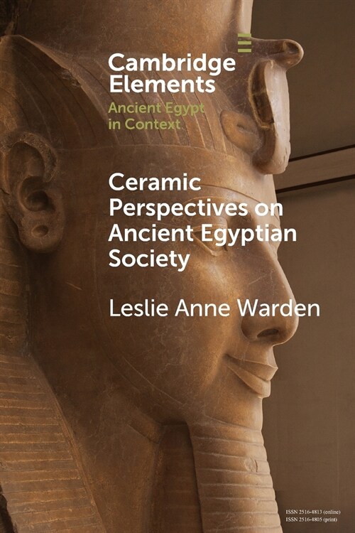 Ceramic Perspectives on Ancient Egyptian Society (Paperback)