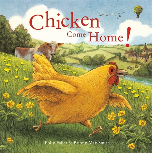 Chicken Come Home (Hardcover)